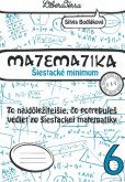 Matematika 6 - Šiestacké minimum