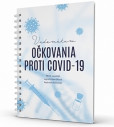 VADEMÉKUM OČKOVANIA PROTI COVID-19 VADEMÉKUM OČKOVANIA PROTI COVID-19