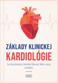 Základy klinickej kardiológie Základy klinickej kardiológie