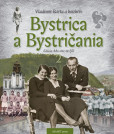 Bystrica a Bystričania 2 Bystrica a Bystričania 2
