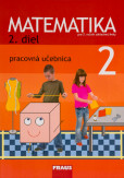 Matematika 2 - Pracovná učebnica 2. diel Matematika 2 - Pracovná učebnica 2. diel