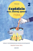 ExpEdícia - Fyzika 7. ročník (pracovná učebnica 2) pilotná verzia