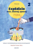 ExpEdícia - Fyzika 7. ročník (pracovná učebnica 2) pilotná verzia ExpEdícia - Fyzika 7. ročník (pracovná učebnica 2) pilotná verzia