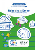 Robotika s Emou - metodická príručka Robotika s Emou - metodická príručka