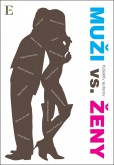 Muži vs. Ženy Muži vs. Ženy