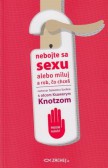 Nebojte sa sexu Nebojte sa sexu