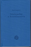 Nietzsche a kresťanstvo Nietzsche a kresťanstvo