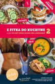 Z fitka do kuchyne 2 Z fitka do kuchyne 2