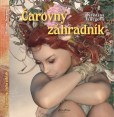 Čarovný záhradník Čarovný záhradník