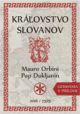 Kráľovstvo Slovanov Kráľovstvo Slovanov