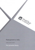Matika pre spolužiakov: Postupnosti a rady (pracovný zošit) Matika pre spolužiakov: Postupnosti a rady (pracovný zošit)