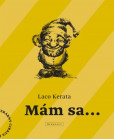 Mám sa... Mám sa...