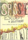 Spišské exody v 20. storočí (3.vydanie)