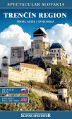 Trenčín region - Travel guide / sprievodca Trenčín region - Travel guide / sprievodca