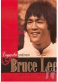 Legenda jménem Bruce Lee Legenda jménem Bruce Lee