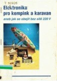 Elektronika pro kempy a karavany Elektronika pro kempy a karavany