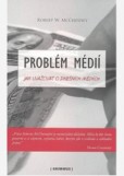 Problém médií Problém médií