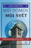 Můj domov, můj svět Můj domov, můj svět