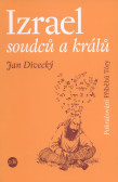 Izrael soudců a králů Izrael soudců a králů