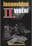 Jasnovidné vidění II. Jasnovidné vidění II.