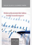 Makroekonomická fakta české transformace