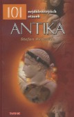 101 nejdůležitějších otázek – ANTIKA 101 nejdůležitějších otázek – ANTIKA