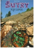 Šutry pod lupou Šutry pod lupou