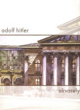 Akvarely - Adolf Hitler Akvarely - Adolf Hitler