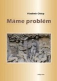 Máme problém Máme problém