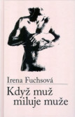 Když muž miluje muže Když muž miluje muže