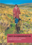 Cesty za dobrodružstvím Cesty za dobrodružstvím