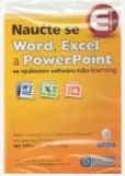 Naučte se Word, Excel a PowerPoint - CD Naučte se Word, Excel a PowerPoint - CD