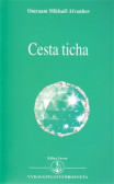 Cesta ticha Cesta ticha
