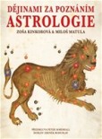 Dějinami za poznáním astrologie Dějinami za poznáním astrologie