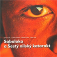 Sabaloka a Šestý nilský katarakt Sabaloka a Šestý nilský katarakt
