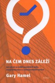 Na čem dnes záleží Na čem dnes záleží