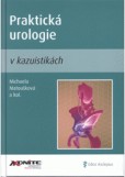 Praktická urologie v kazuistikách