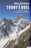 Touhy a úděl Touhy a úděl
