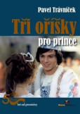 Tři oříšky pro prince Tři oříšky pro prince