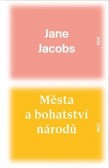 Města a bohatství národů Města a bohatství národů