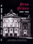 Brno-Brünn 1939-1945 díl II.