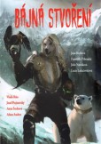Bájná stvoření Bájná stvoření