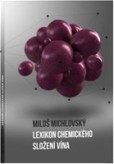 Lexikon chemického složení vína Lexikon chemického složení vína