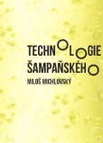 Technologie šampaňského Technologie šampaňského