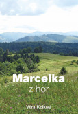 Marcelka z hor Marcelka z hor