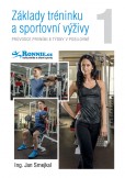 Základy tréninku a sportovní výživy 1. Základy tréninku a sportovní výživy 1.