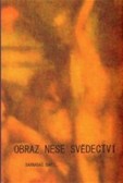 Obraz nese svědectví Obraz nese svědectví
