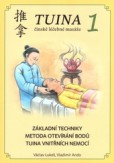 TUINA 1 - Základní techniky TUINA 1 - Základní techniky