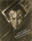 Avantgardní fotograf Jaroslav Rössler Avantgardní fotograf Jaroslav Rössler