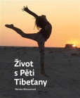 Život s Pěti Tibeťany Život s Pěti Tibeťany